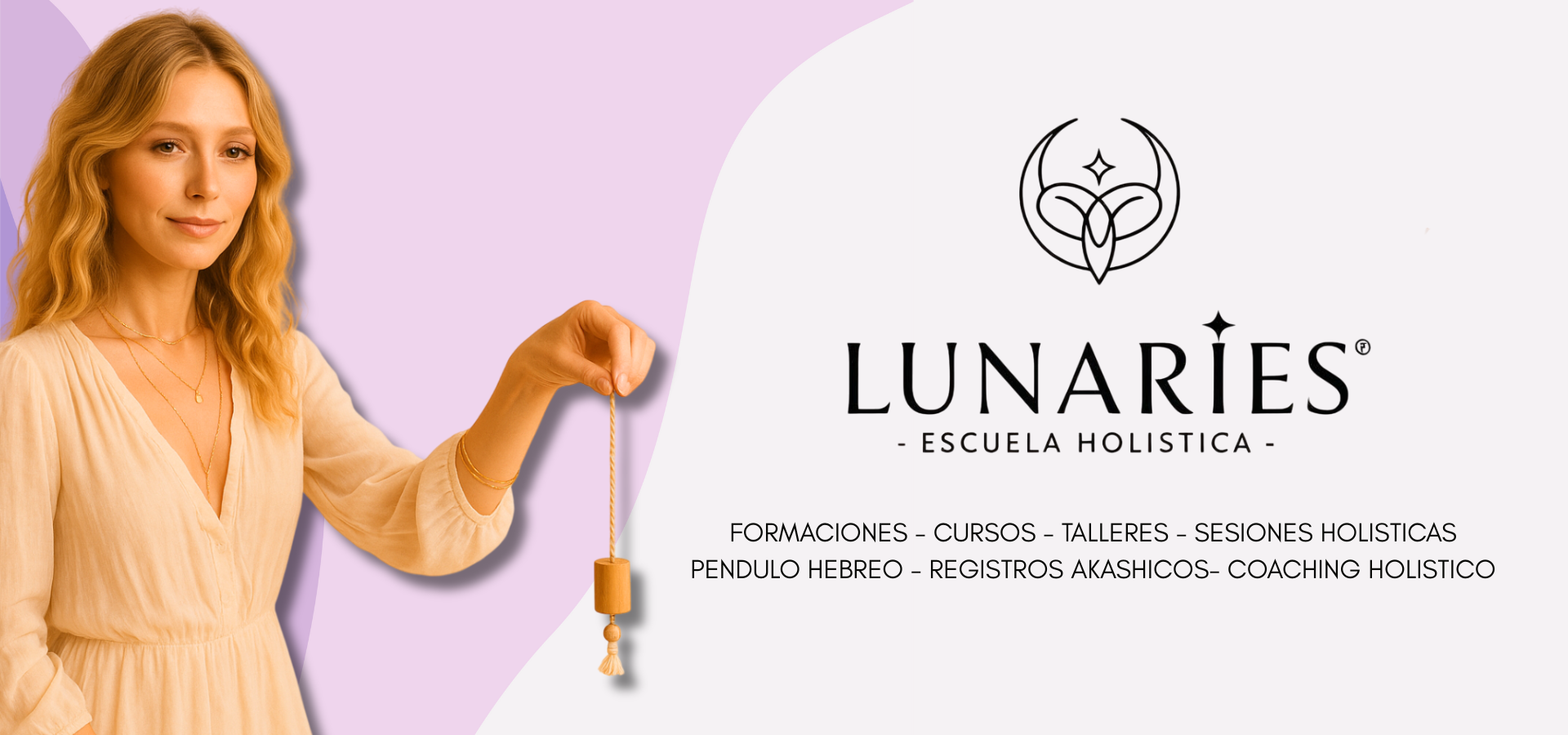Cursos - Talleres - Sesiones Holísticas - Pendulo Hebreo - Registros Akashicos - Coaching Holístico
